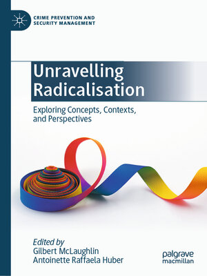 cover image of Unravelling Radicalisation